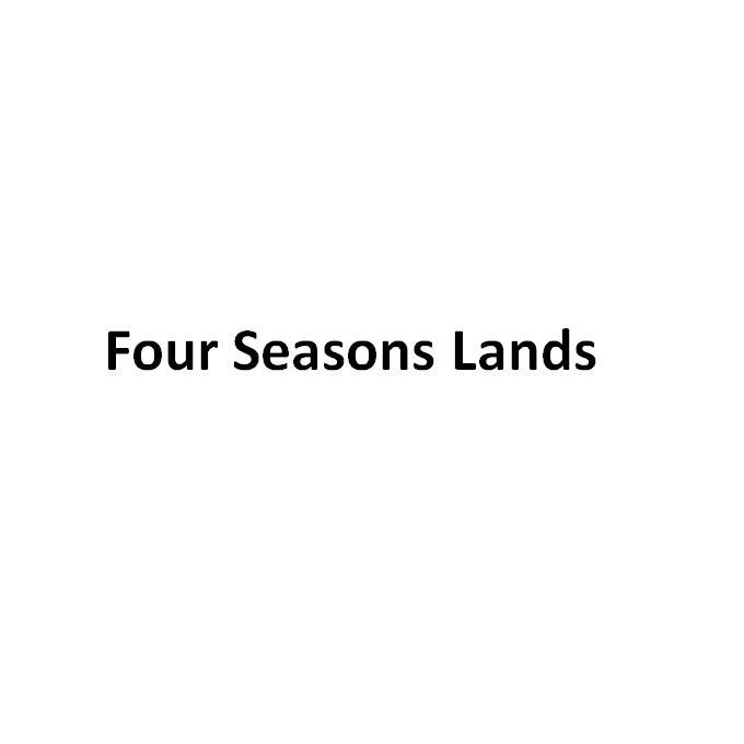 FOUR SEASONS LANDS 商标公告
